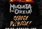 Siegrid Ingrid, Muqueta na Oreia e Cabeça Pilhada se apresentam em São Paulo neste sábado, 09 de Maio