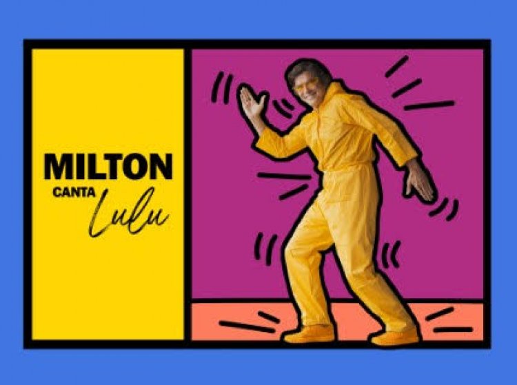 Milton Guedes estreia “Milton Canta Lulu”